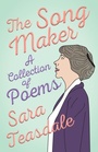 Cover: The Song Maker - A Collection of Poems - Read Books