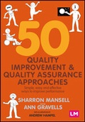 Cover: 50 Quality Improvement and Quality Assurance Approaches - Learning Matters Ltd