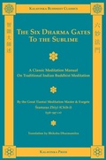 Cover: The Six Dharma Gates to the Sublime - Kalavinka Press