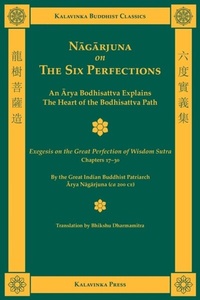 Abbildung von: Nagarjuna on the Six Perfections - Kalavinka Press