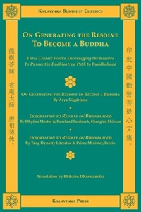 Abbildung von: On Generating the Resolve to Become a Buddha - Kalavinka Press