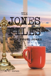 Enlarge image Cover: The Jones Files: Book Four - Rushmore Press LLC