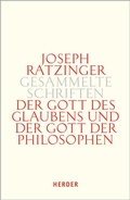 Cover: Der Gott des Glaubens und der Gott der Philosophen - Verlag Herder