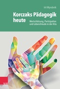 Cover: Korczaks P&auml;dagogik heute - Vandenhoeck & Ruprecht