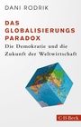 Cover: Das Globalisierungs-Paradox - C.H.BECK