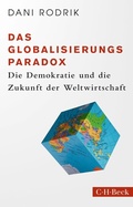Cover: Das Globalisierungs-Paradox - C.H.BECK