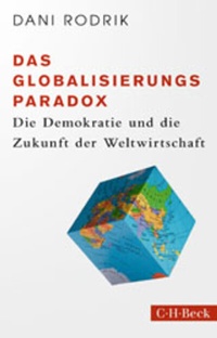 Abbildung von: Das Globalisierungs-Paradox - C.H. Beck