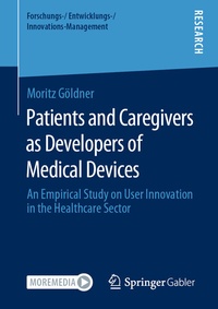 Abbildung von: Patients and Caregivers as Developers of Medical Devices - Springer Gabler