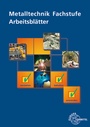 Cover: Metalltechnik Fachstufe Arbeitsblätter - Europa-Lehrmittel