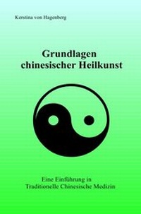 Abbildung von: Grundlagen chinesischer Heilkunst - epubli