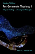 Cover: Post-Systematic Theology I - Brill Deutschland