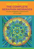 Cover: The Complete Seraphin Messages, Volume 3 - BoD - Books on Demand