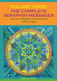 Enlarge image Cover: The Complete Seraphin Messages, Volume 3 - BoD - Books on Demand