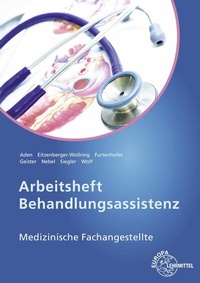 Abbildung von: Arbeitsheft Behandlungsassistenz MFA - Europa-Lehrmittel