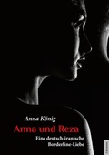 Cover: Anna und Reza - Literareon