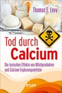 Cover: Tod durch Calcium - Kopp Verlag