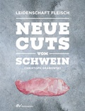 Cover: Neue Cuts vom Schwein - Deutscher Fachverlag
