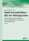 Cover: GmbH-Gesch&auml;ftsf&uuml;hrer: ABC der Haftungsrisiken - VSRW