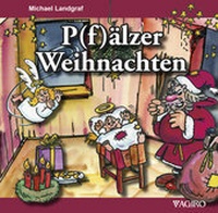 Abbildung von: P(f)älzer Weihnachten - Agiro