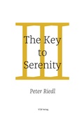 Cover: The Key to Serenity - UW Verlag