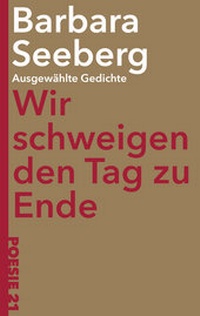 Enlarge image Cover: Wir schweigen den Tag zu Ende - Druckerei & Verlag Steinmeier