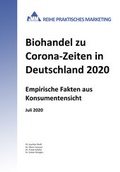 Cover: Biohandel zu Corona-Zeiten in Deutschland 2020 - Access Marketing Management
