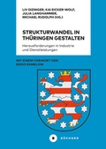 Abbildung von: Strukturwandel in Thüringen gestalten - Büchner-Verlag