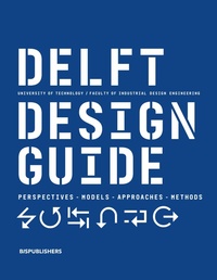 Enlarge image Cover: Delft Design Guide -Revised edition - BIS Publishers