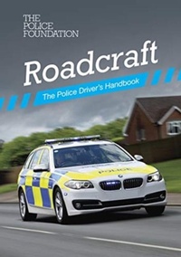 Abbildung von: Roadcraft: the police driver's handbook - TSO