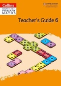 Cover: International Primary Maths Teacher's Guide: Stage 6 - Collins