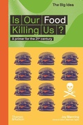 Cover: Is Our Food Killing Us? - Thames & Hudson Ltd