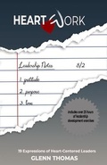 Cover: Heart Work - Glenn A. Thomas