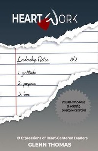 Enlarge image Cover: Heart Work - Glenn A. Thomas