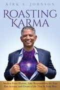 Cover: Roasting Karma - Healing Digest Publishing