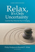 Cover: Relax, It's Only Uncertainty - RPW Executive Development Inc
