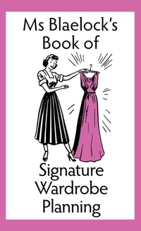 Abbildung von: Signature Wardrobe Planning - BlueMere Books