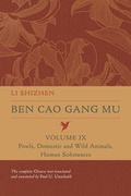 Cover: Ben Cao Gang Mu, Volume IX - University of California Press