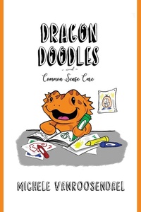 Abbildung von: Dragon Doodles and Common Sense Care - AUSXIP Publishing