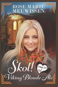 Cover: Skol! Viking Blonde Ale - Rose Marie Meuwissen