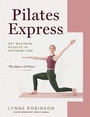 Cover: Pilates Express - Kyle Books