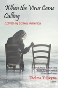Cover: When the Virus Came Calling - Golden Foothills Press