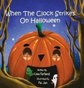 Cover: When the Clock Strikes on Halloween - Lisa Ferland