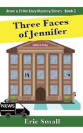 Cover: Three Faces of Jennifer - Eric Small