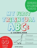 Cover: My First Trilingual ABC - IngramSpark