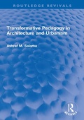 Cover: Transformative Pedagogy in Architecture and Urbanism - Routledge