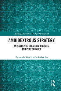 Abbildung von: Ambidextrous Strategy - Routledge