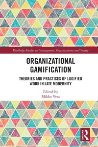 Abbildung von: Organizational Gamification - Routledge