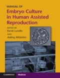 Bild: Manual of Embryo Culture in Human Assisted Reproduction - Cambridge University Press