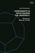Cover: Experiments in Decolonizing the University - Bloomsbury Academic