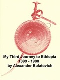 Cover: My Third Journey to Ethiopia, 1899-1900 - Seltzer Books